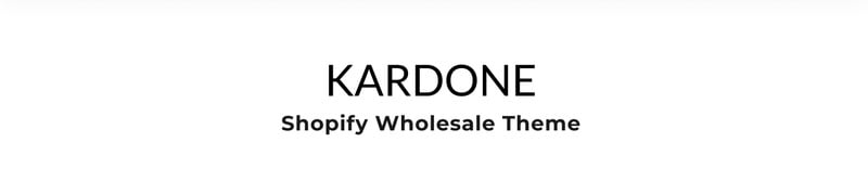 Kardone批发商店模板清洁Shopify主题 #93151
