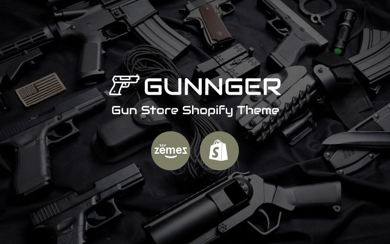 Gunnger-枪店Shopify主题 #74860